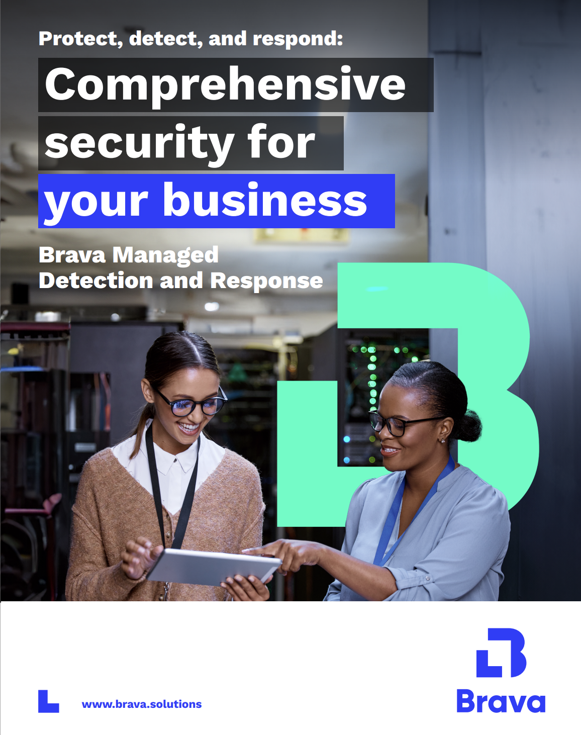 Protect, detect, and respond: Comprehensive security for your business Brava Managed Detection and Response (Copy by Lexical Creations)